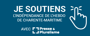 Je soutiens l'indépendance de L'hebdo de Charente-Maritime